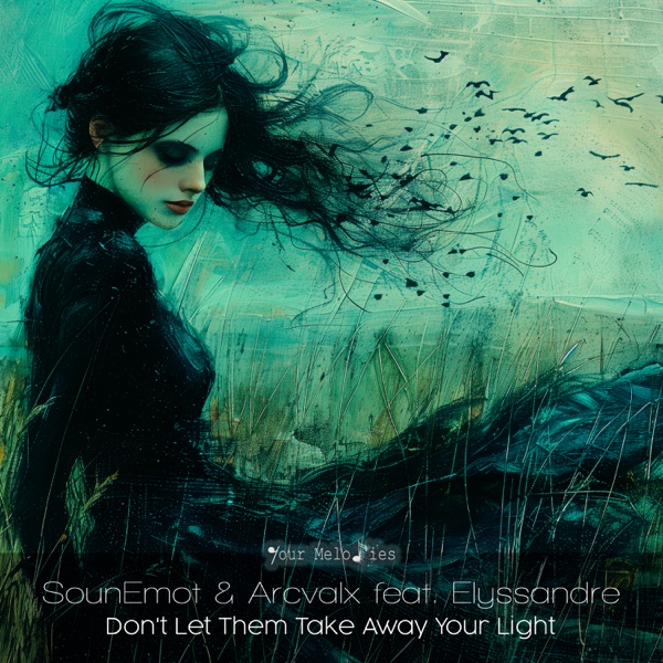 Don't Let Them Take Away Your Light - Single