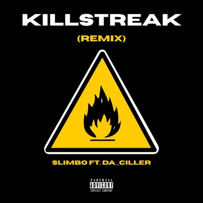Killstreak (feat. DA_CILLER) [Remix] - Single