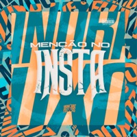 Menção no Insta - Single - DJ MOTTA & MC Menor da Q7