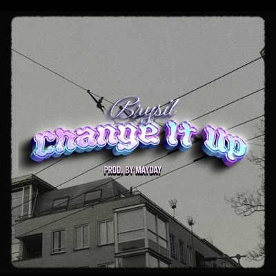 Change It Up - Single