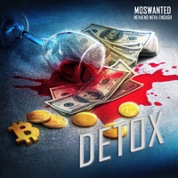 Detox - Single - Moswanted