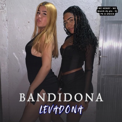 Bandidona Levadona - Single