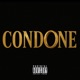 CONDONE feat Zone Single