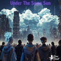 Under the same sun (feat. Mohom) - Single - ZeniBeat
