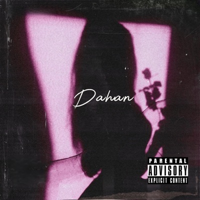 Dahan (feat. RCRD, JomattzPRDG & $iX2) - Single