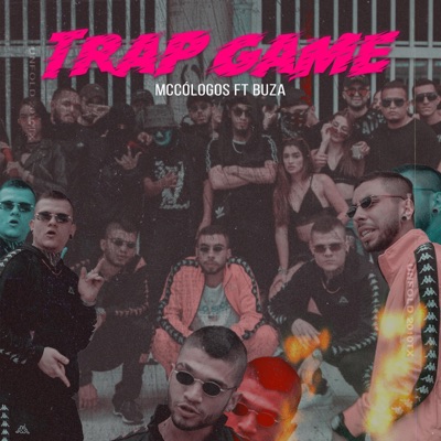 Trap Game (feat. Buza & Znake) - Single