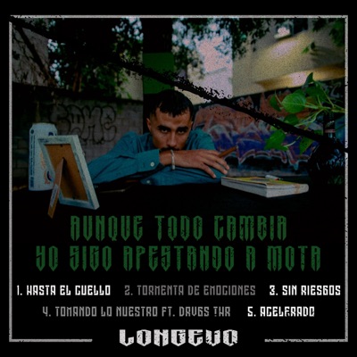 Aunque todo cambia yo sigo apestando a mota - EP