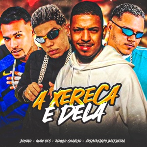A Xereca É Dela (feat. Gugu Ofc)