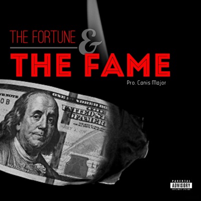 The Fortune & The Fame (feat. Leo The King) - Single