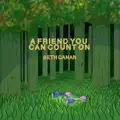 A Friend You Can Count On