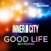 Good Life (Matt Smallwood Remix)