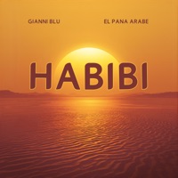 HABIBI (Extended Mix) - Single - Gianni Blu & El Pana Arabe