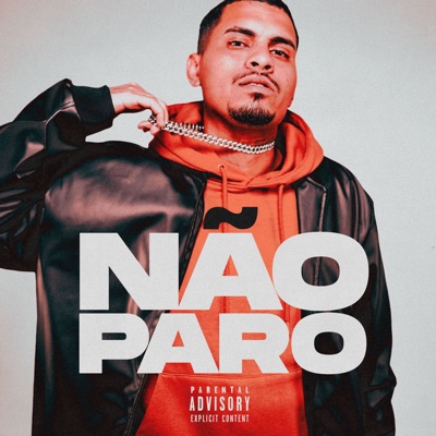 Não Paro - Single