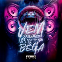 Vem Boquetando Vs Ela Brotou no Bega - Single - DJ NICK7 & Mc Toy
