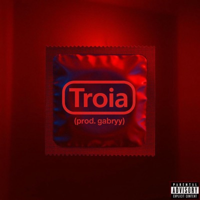 Troia (feat. gabryy) - Single