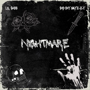 Nightmare (feat. Sxd Bxy Gryƶƶy)