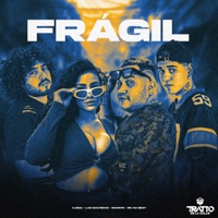 Frágil (feat. Skorps) - Single - Ojeda, Las Solteras, MK no Beat & TRATTO DE LA CALLE