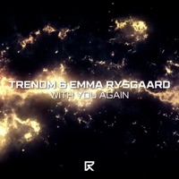 With You Again - Single - Trenom & Emma Rysgaard