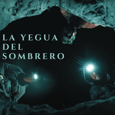 La Yegua del Sombrero - Single