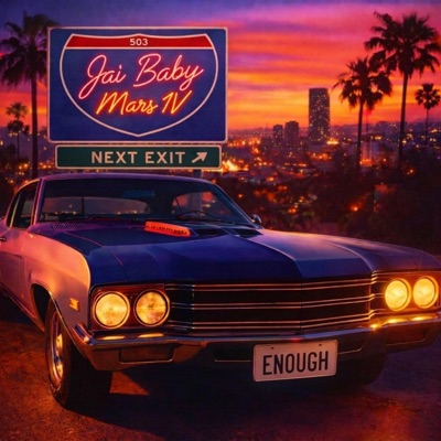 Enough (feat. Mars IV) - Single