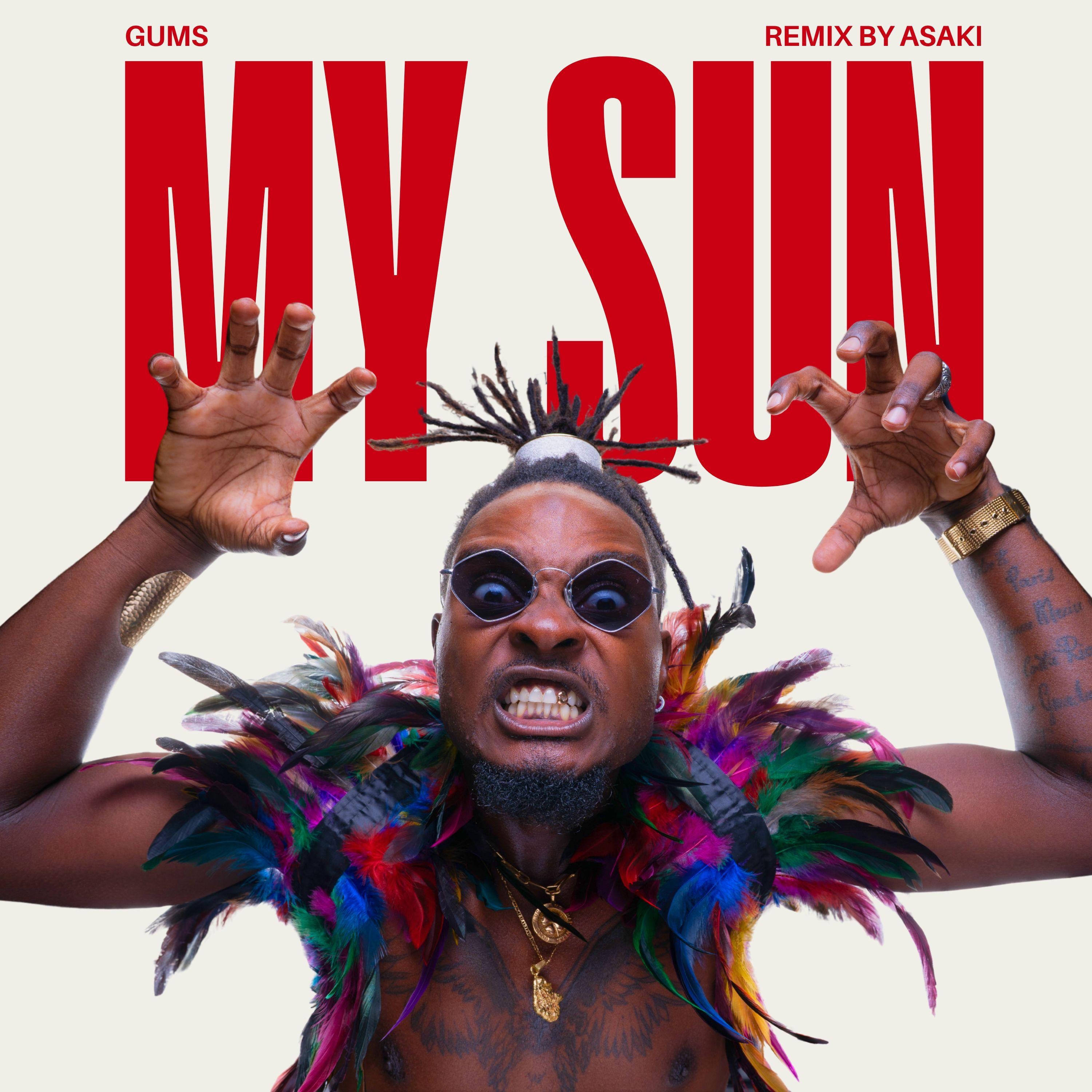 GUMS - My Sun (ASAKi remix)