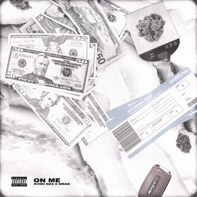 On Me (feat. KvngNas) - Single