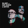 Dave Seaman & Quivver - Balance presents Dave Seaman & Quivver (DJ Mix) artwork