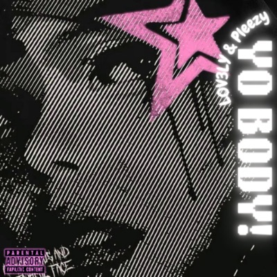 YO BODY! (feat. Pleezy) - Single