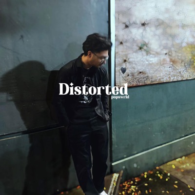 Distorted
