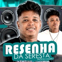 Resenha da Seresta - Single - Wilson Castro