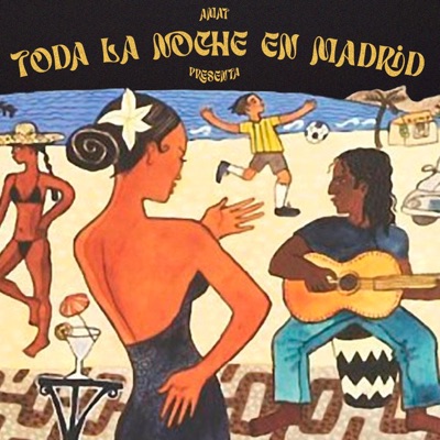 Toda la noche en Madrid - Single