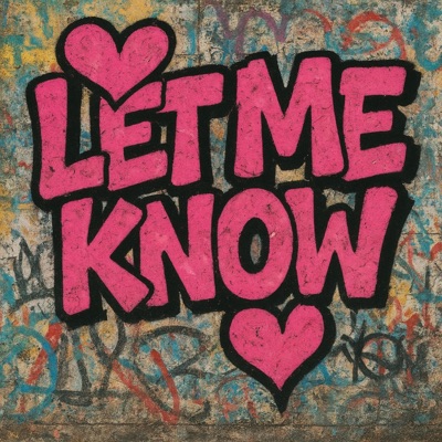 Let me know - Single