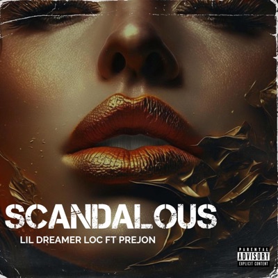 SCANDALOUS (feat. Prejon) - Single