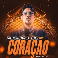 Posição do Coração - Single - Mello DJ
