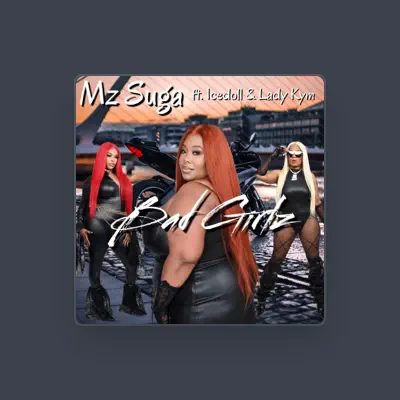 Listen to Mz.Suga, watch music videos, read bio, see tour dates & more!