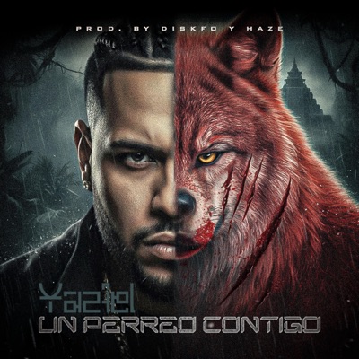 Un Perreo Contigo (feat. Yaziel & Diskfo Y Haze) - Single