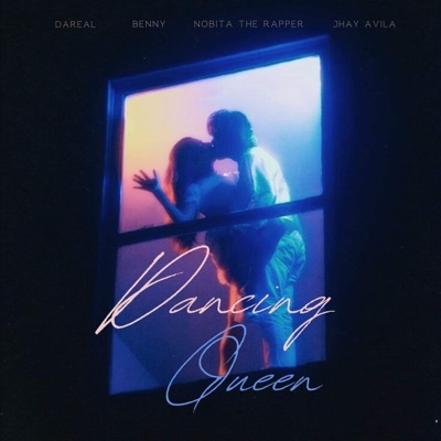 Dancing Queen (feat. Benny Cozy, Jhay Avila & Nobita The Rapper) - Single