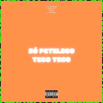 SÓ PETELECO (feat. Drekid7) - Single