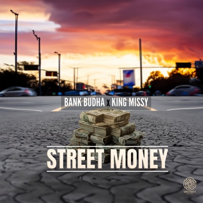 Street Money (feat. King Missy) - Single