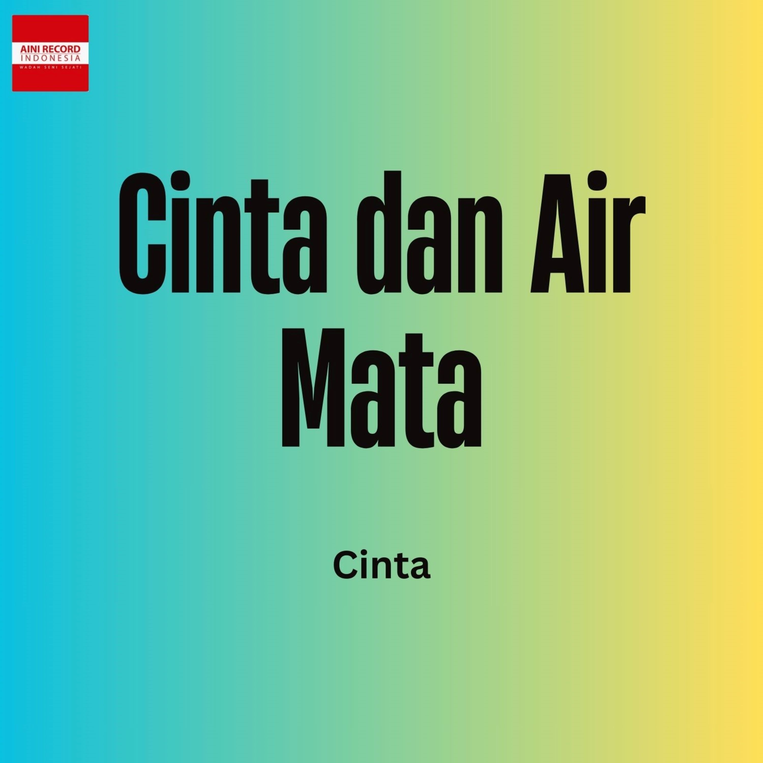 Cinta dan Air Mata - Single