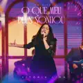 O QUE MEU DEUS SONHOU