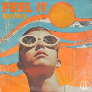 Feel It - Single