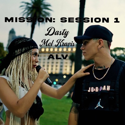 Mission Sessioon 1 (feat. Mel Kravis) - Single