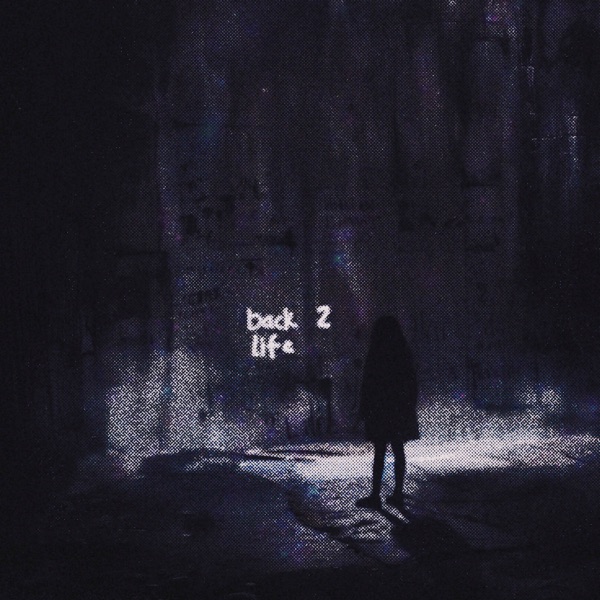 Back 2 Life - Single