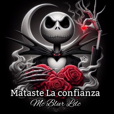 MATASTE LA CONFIANZA - Single