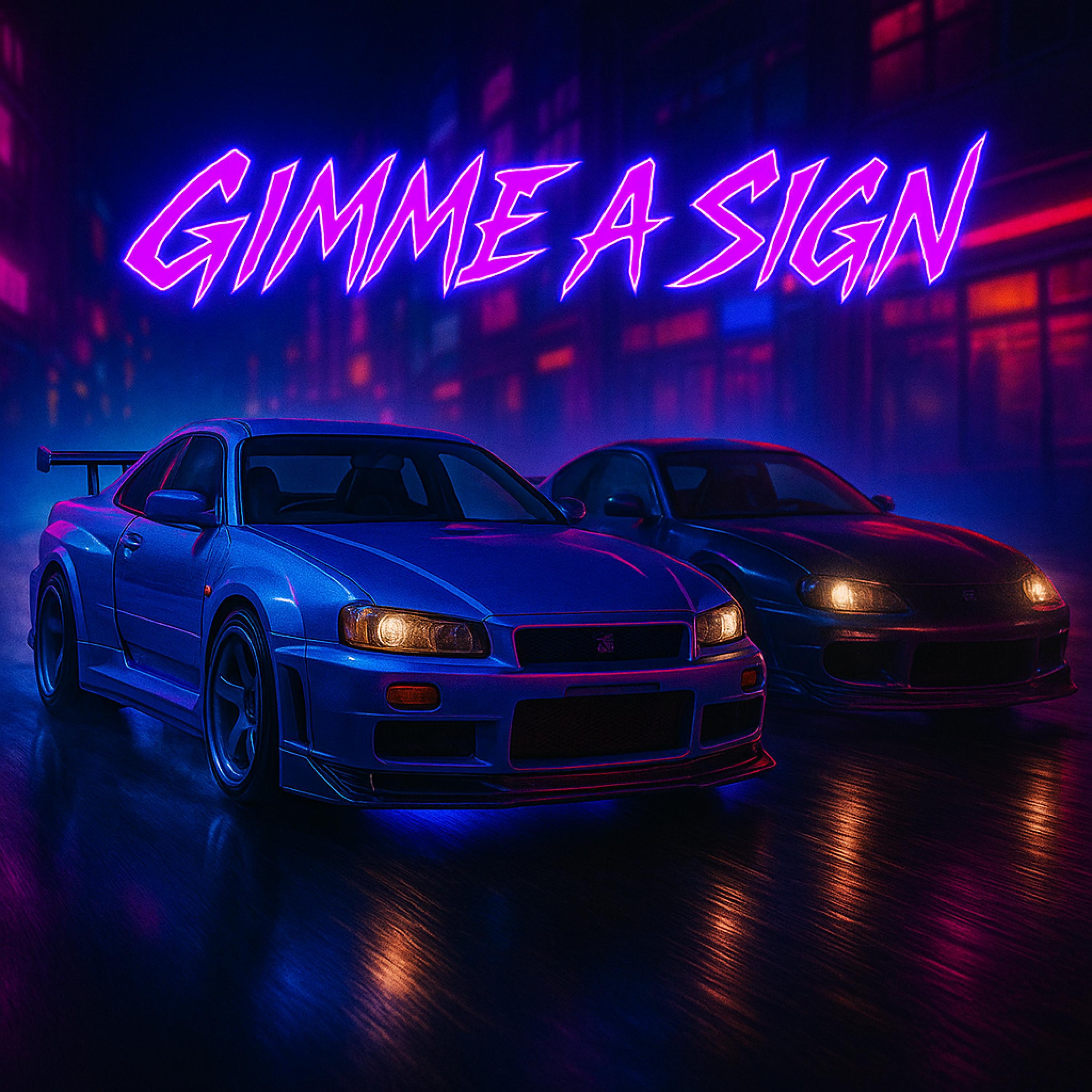 Gimme A Sign - Single