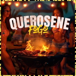 Querosene e Fogo