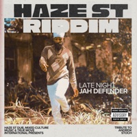 Late Night - Single - Jah Defender & Haze St. Dub
