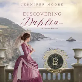 Discovering Dahlia (Unabridged)