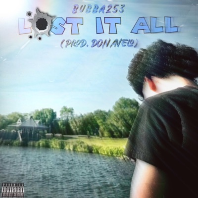 Lost it All - Single